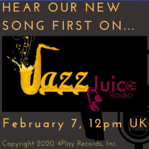 Hear our new song TODAY on Jazz Juice Radio