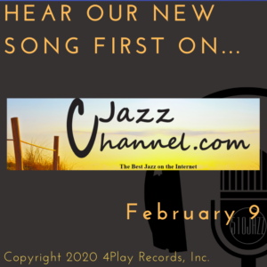 Hear our new song NOW on CJazz Channel